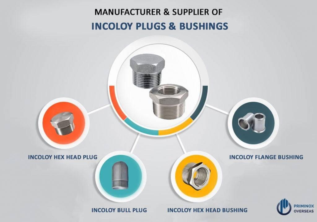 Incoloy plug and bushing