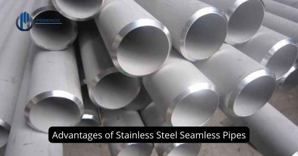 Advantages of Stainless Steel Seamless Pipes